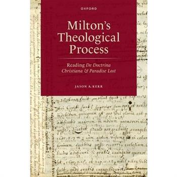 Milton's Theological Process