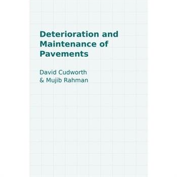 Deterioration and Maintenance of Pavements
