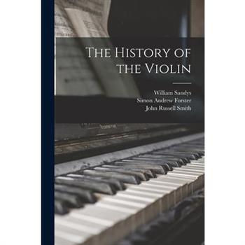 The History of the Violin