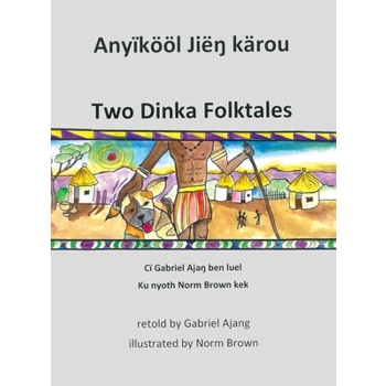 Two Dinka Folktales