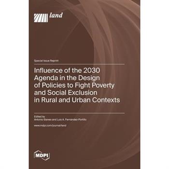 Influence of the 2030 Agenda in the Design of Policies to Fight Poverty and Social Exclusion in Rural and Urban Contexts