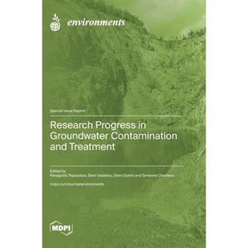 Research Progress in Groundwater Contamination and Treatment