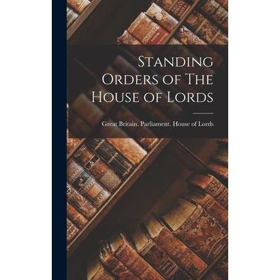 Standing Orders of The House of Lords