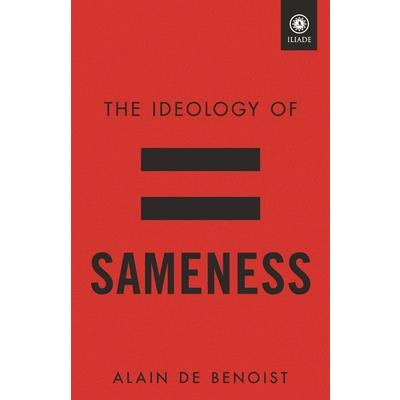 The Ideology of Sameness