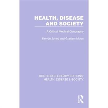 Health, Disease and Society
