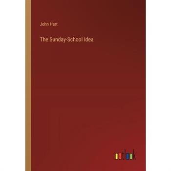 The Sunday-School Idea