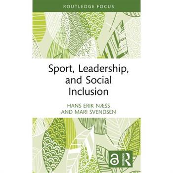 Sport, Leadership, and Social Inclusion