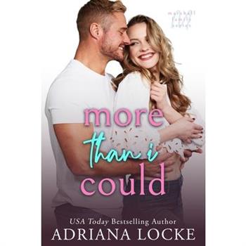 More Than I Could