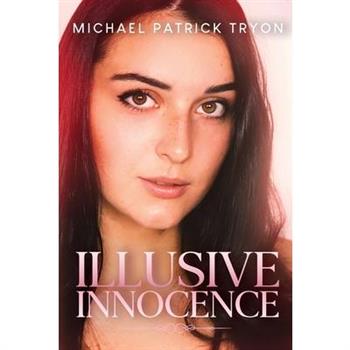 Illusive Innocence