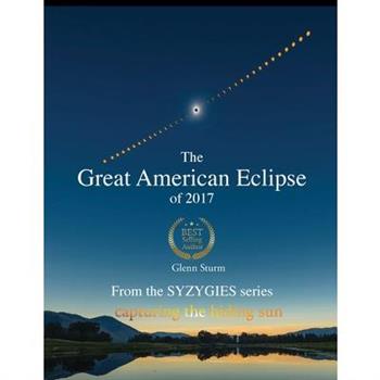 The Great American Eclipse of 2017