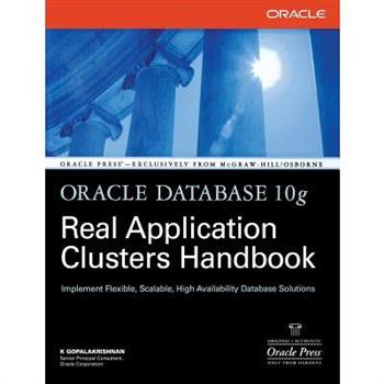 Oracle Database 10g Real Application Clusters Handbook