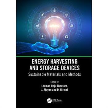 Energy Harvesting and Storage Devices