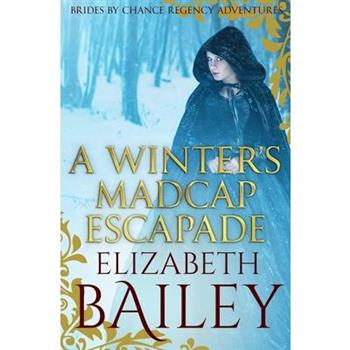 A Winter’s Madcap Escapade