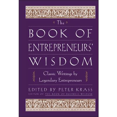 The Book of Entrepreneurs' Wisdom