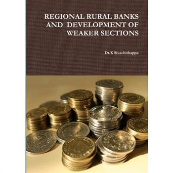 Regional Rural Banks and Development of Weaker Sections