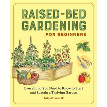 Raised Bed Gardening for Beginners