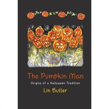 The Pumpkin Man