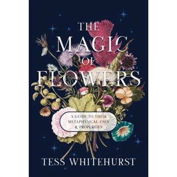 The Magic of Flowers