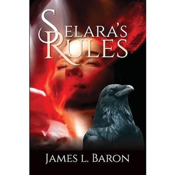 Selara's Rules