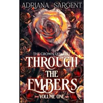 Through the Embers