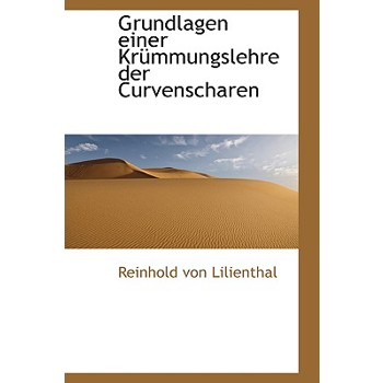 Grundlagen Einer Krummungslehre Der Curvenscharen