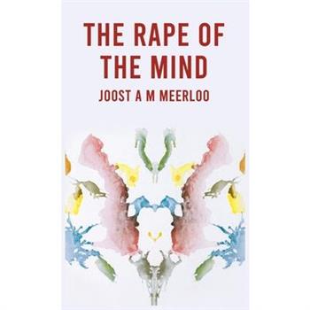 The Rape Of The Mind