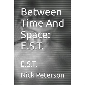 Between Time And Space