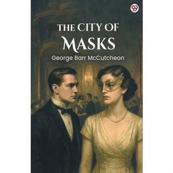 The City Of Masks
