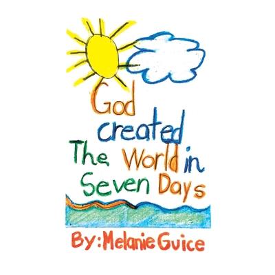 God Created the World in Seven Days