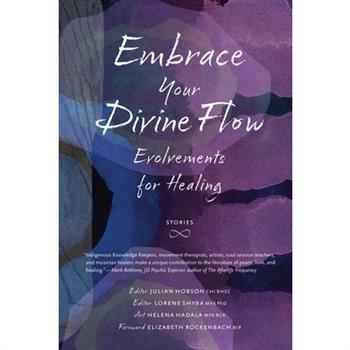 Embrace Your Divine Flow
