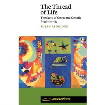 The Thread of Life