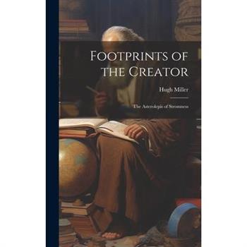 Footprints of the Creator