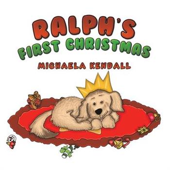 Ralph's First Christmas