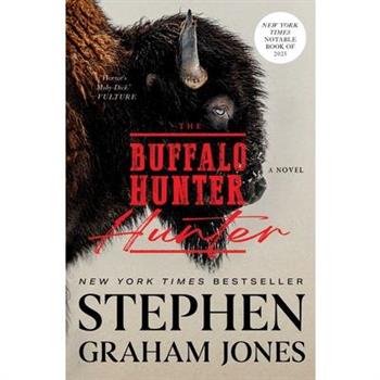 The Buffalo Hunter Hunter