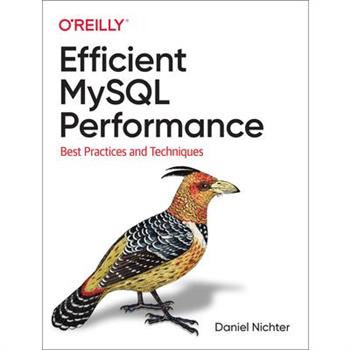 Efficient MySQL Performance
