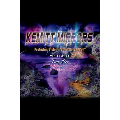 Kemitt Mirrors, Volume 1