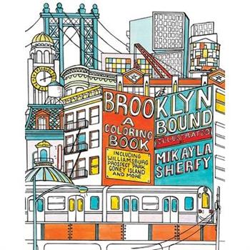 Brooklyn Bound: A Coloring Book