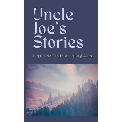 Uncle Joe’s Stories