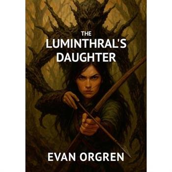 The Luminthral’s Daughter