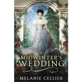 A Midwinter's Wedding
