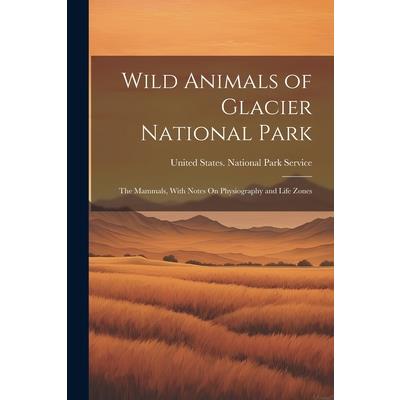 Wild Animals of Glacier National Park