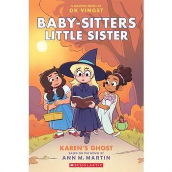Karen's Ghost: A Graphic Novel (Baby-Sitters Little Sister #11)