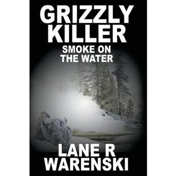 Grizzly Killer