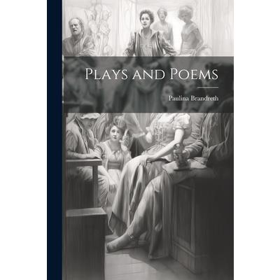 Plays and Poems