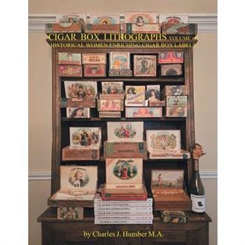 Cigar Box Lithographs Volume VII