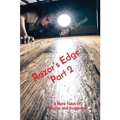 Razor's Edge Part 2