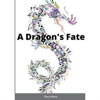 A Dragon's Fate