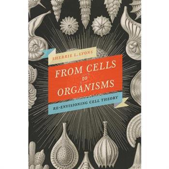 From Cells to Organisms