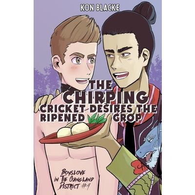 The Chirping Cricket Desires the Ripened Crop