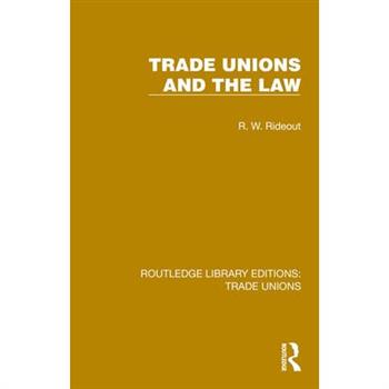 Trade Unions and the Law